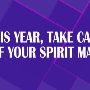 This Year, Take Care of Your Spirit Man