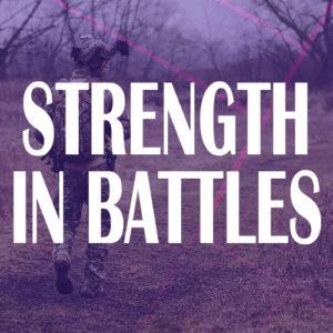 Strength In Battles