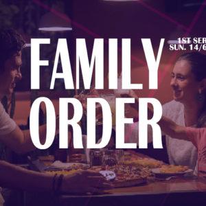 Family Order Family Order – Exo 20:5-6