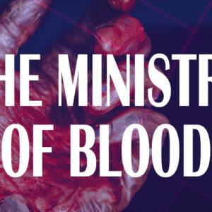 The minstry of blood image 1