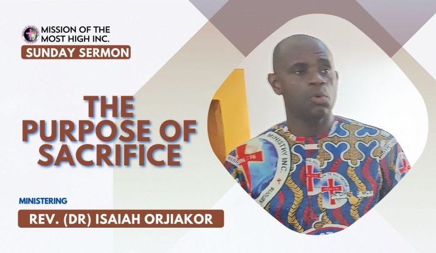 The purpose of sacrifice The Purpose of Sacrifice