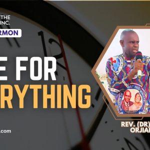 Time For Everythign Sermon Time For Everything