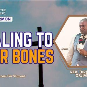 healing to your bones sermon healing to your bones sermon