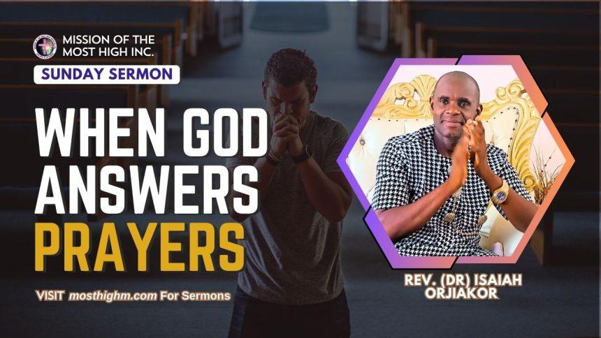 when God answers prayers sermon