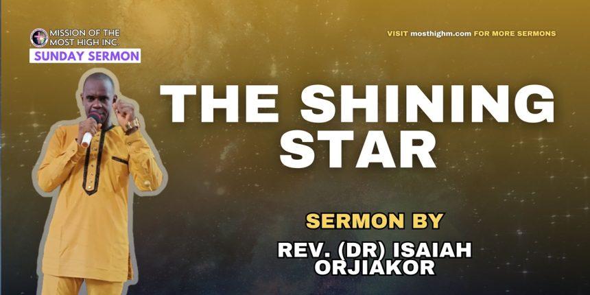 The Shining Star Sermon