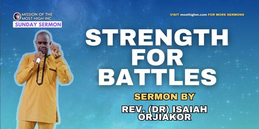 Strength For Battles Sermon 2